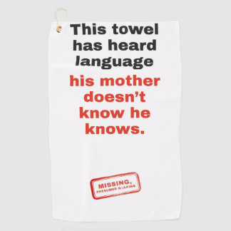 Heard Language: Funny Golf Towel