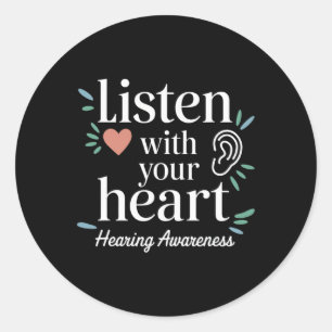 Hearing Awareness Listen with Your Heart Family Su Classic Round Sticker