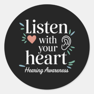 Hearing Awareness Listen with Your Heart Family Su Classic Round Sticker