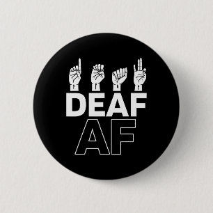 Hearing - Deaf - Unable To Hear - Deaf Awareness A 6 Cm Round Badge