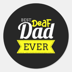Hearing - Deaf - Unable To Hear - Deaf Awareness A Classic Round Sticker