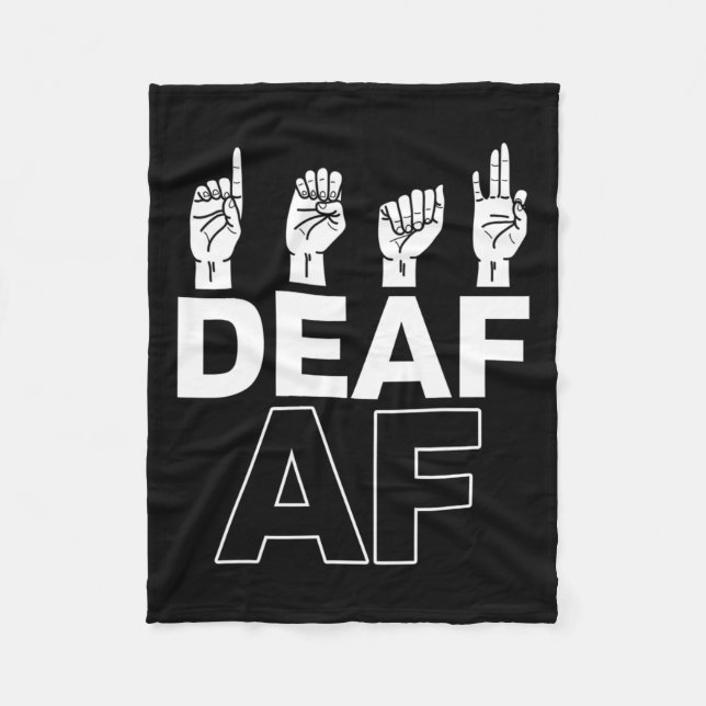 Hearing - Deaf - Unable To Hear - Deaf Awareness A Fleece Blanket (Front)