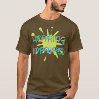 hearing impaired 27 T-Shirt