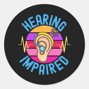 Hearing Impaired Classic Round Sticker