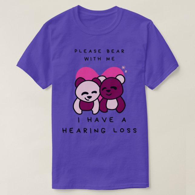 Hearing impaired cute bear 1 T-Shirt (Design Front)