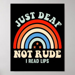 Hearing Impaired Deaf ASL Sign Language Just Deaf