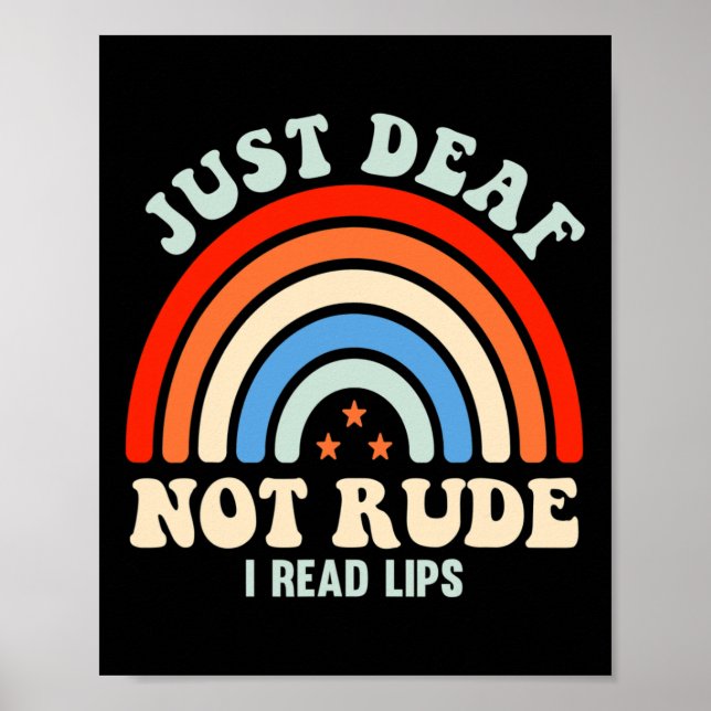 Hearing Impaired Deaf ASL Sign Language Just Deaf  (Front)