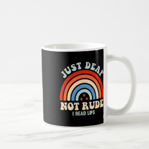 Hearing Impaired Deaf Asl Sign Language Just Deaf Coffee Mug