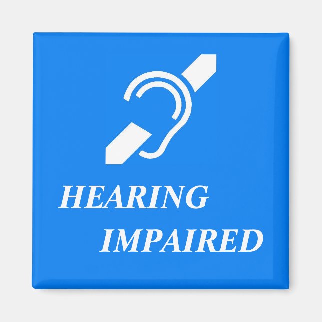 Hearing Impaired Magnet (Front)