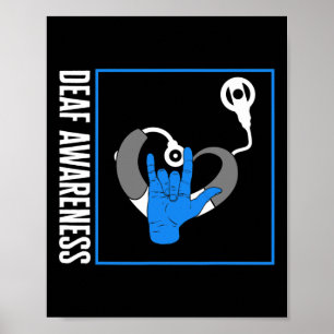 Hearing Loss Awareness Deaf Cochlear Implant ASL H Poster