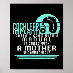 Hearing Loss Awareness Mother Cochlear Implant Asl Poster