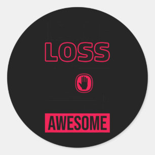 Hearing Loss Can'T Stop Me From Being Awesome Classic Round Sticker