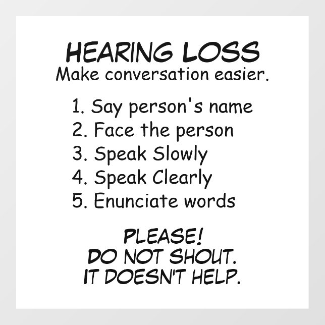 Hearing Loss Instructions Wall (Sheet)