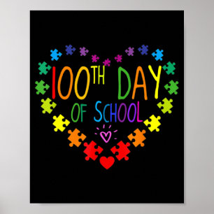 Heart 100th Day of School Teacher Autism Awareness Poster