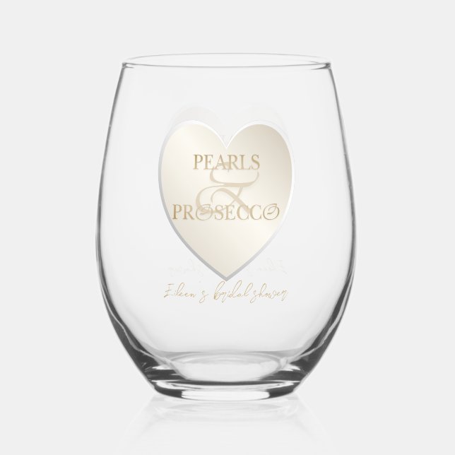 Heart Ampersand Pearls Prosecco Chic Bridal Shower Stemless Wine Glass (Front)