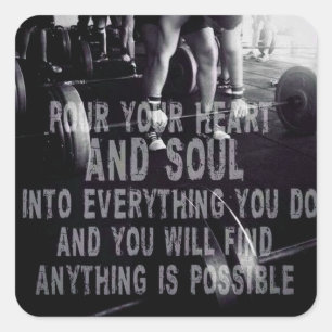 Heart and Soul - Workout Motivational Square Sticker