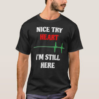 Heart Attack Survivor Funny Joke 