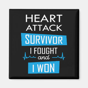 Heart attack survivor, I fought and I won Invitati Magnet