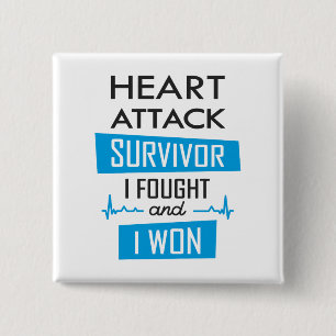 Heart attack survivor, I fought and I won Square S 15 Cm Square Badge