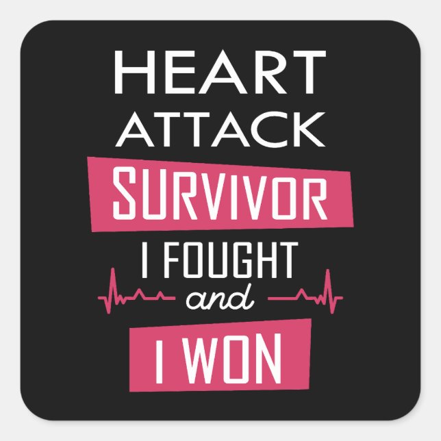 Heart attack survivor, I fought and I won Square Sticker (Front)