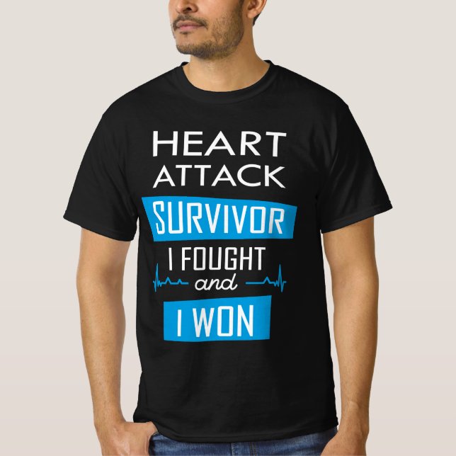 Heart attack survivor, I fought and I won T-Shirt (Front)
