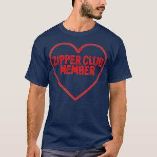 Heart Attack Zipper Club Open Heart Surgery T-Shirt