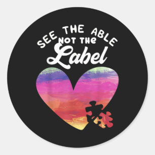Heart Autism Awareness Shirt See The Able Not The Classic Round Sticker