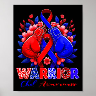 Heart Awareness Chd Congenital Heart Warrior In Fe Poster