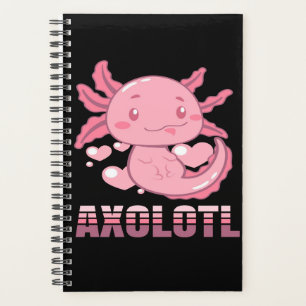Heart Axolotl Cute cartoon Axolotl Planner