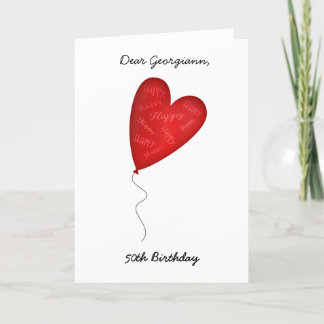 Heart Balloon 50th or Any Year Birthday Greeting Card