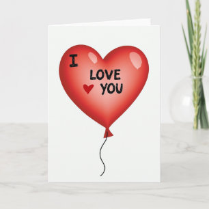 Heart Balloon I Love You Card