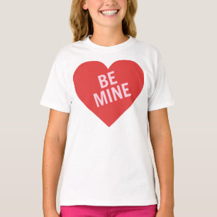 Heart Be Mine T-Shirt
