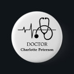 Heart Beat Stethoscope Doctor Name Tag  6 Cm Round Badge<br><div class="desc">Heart Beat Stethoscope Doctor Name Tag button features heart beat, Stethoscope and a name plate in black background.A perfect design for doctor, medical student or medical stuff.Also great as gift on Doctor's day or as graduation gift.Please click on the personalise button to customise it with your text or name.Kindly visit...</div>