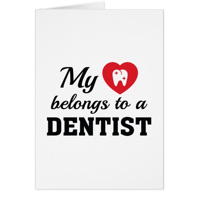 Heart Belongs Dentist (Front)