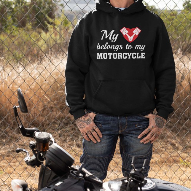 Heart Belongs Motorcycle Hoodie (My Heart Belongs To My Motorcycle Hoodie)