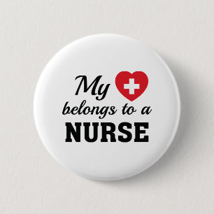 Heart Belongs Nurse 6 Cm Round Badge