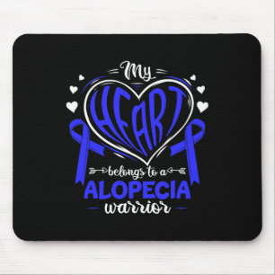 Heart Belongs To A Alopecia Warrior Alopecia Aware Mouse Pad