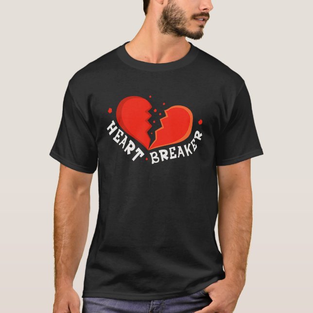 Heart Breaker Valentines Day Hearts Day Hug Dealer T-Shirt (Front)