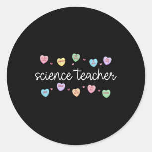 Heart Candy Science Teacher Valentine Day Scientis Classic Round Sticker