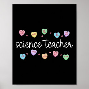 Heart Candy Science Teacher Valentine Day Scientis Poster