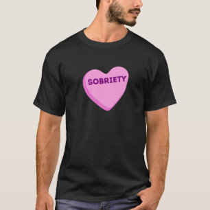 Heart Candy Sobriety - Sobriety Gifts for Men and T-Shirt