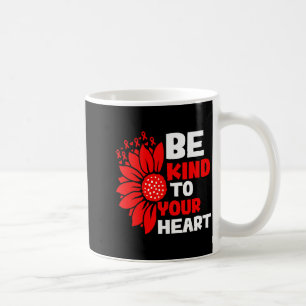 Heart Disease Awareness Be Kind Heart Health Month Coffee Mug