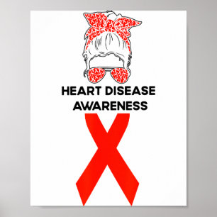 Heart Disease Awareness Chf Warrior Nftw Poster