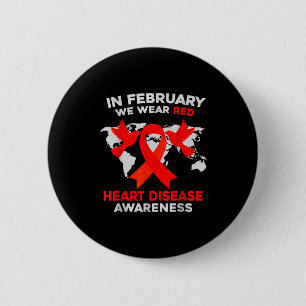 Heart Disease Awareness Go Red In February Health 6 Cm Round Badge