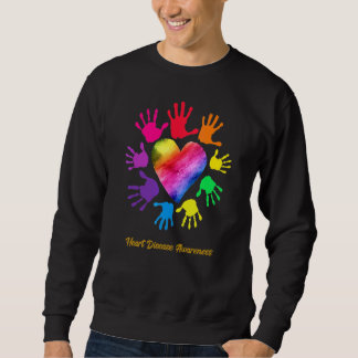Heart Disease Awareness Hands Heart Disease Sweatshirt