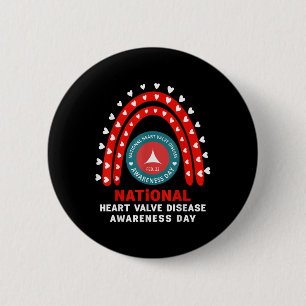 Heart Disease Awareness - Heart Valve Disease Awar 6 Cm Round Badge