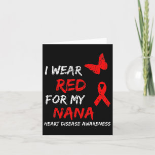 Heart Disease Awareness I Wear Red For My Nana Rib Card