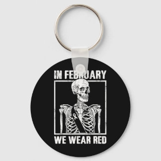 Heart Disease Awareness In February We Wear Red Key Ring