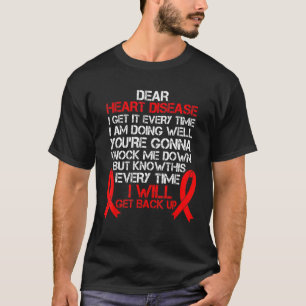 Heart Disease Awareness Month I Will Get Back Up R T-Shirt