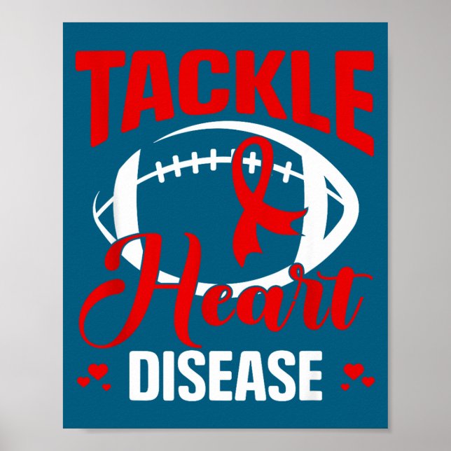 Heart Disease Awareness Red Heart Tackle Heart Dis Poster (Front)